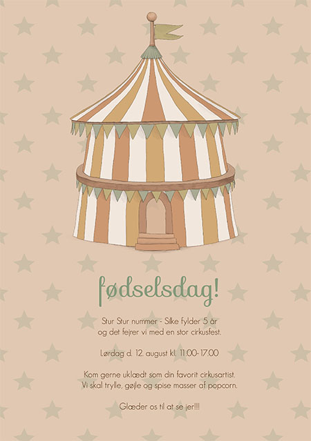 
                Skønneste fødselsdagsinvitation til en fødselsdag hvor temaet er cirkusfest. Invitationen er i en unisex beige farve og kan således bruges af både drenge og piger. Benyt bagsiden til evt. ydeligere praktiske oplysninger, en ønskeliste eller måske et foto af den lille fødselar.                